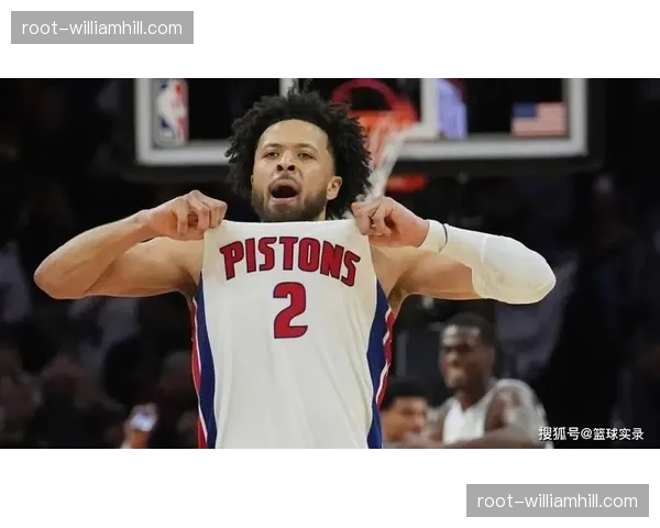 坎宁安27+6+11全能表现 活塞G2扳平展东部头名实力